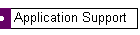 Application Support